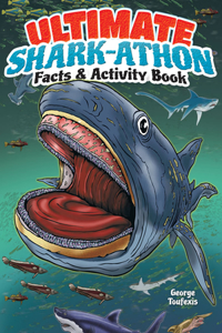 Ultimate Shark-Athon Facts & Activity Book