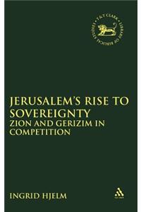 Jerusalem's Rise to Sovereignty