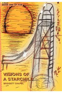 Visions Of A Starchild