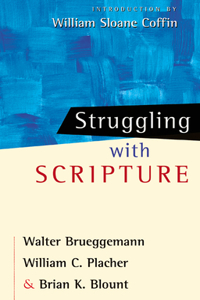 Struggling with Scripture