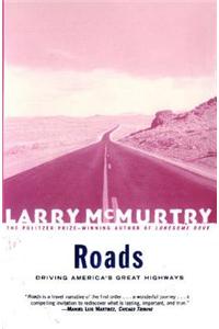 Roads: Driving America's Great Highways