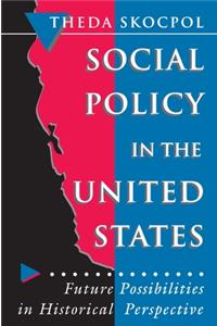 Social Policy in the United States