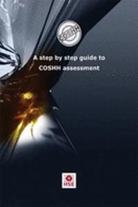 Step by Step Guide to COSHH Assessment