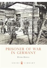 Prisoner of War in Germany