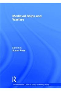 Medieval Ships and Warfare