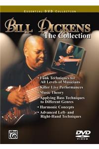 Bill Dickens -- Bassthe Collection