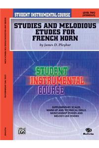Studies and Melodious Etudes for French Horn, Level 2