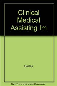 Clinical Medical Assisting Im