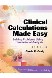 Clinical Calculations Made Easy
