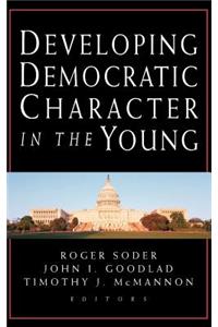 Developing Democratic Character in the Young