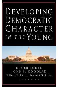 Developing Democratic Character in the Young