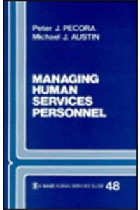Managing Human Services Personnel