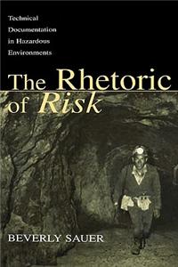 Rhetoric of Risk