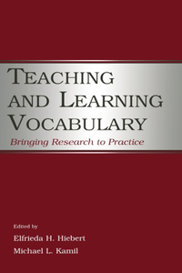 Teaching and Learning Vocabulary