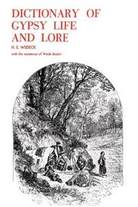 Dictionary of Gypsy Life and Lore