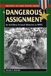 Dangerous Assignment