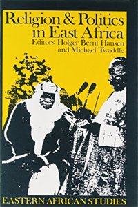 Religion and Politics in East Africa