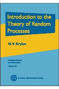 Introduction to the Theory of Random Processes