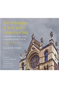 The Synagogues of New York's Lower East Side