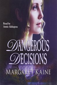 Dangerous Decisions