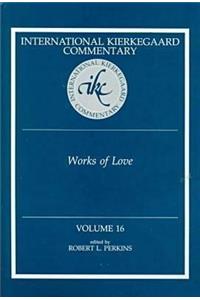 International Kierkegaard Commentaty Volume 16