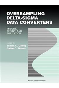 Oversampling Delta Sigma Data Converters