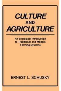 Culture and Agriculture