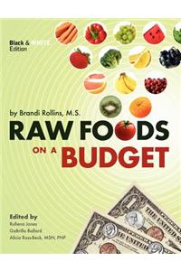 Raw Foods on a Budget