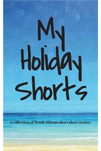 My Holiday Shorts