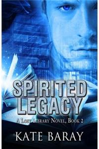 Spirited Legacy