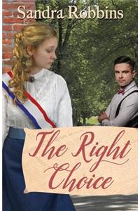 The Right Choice