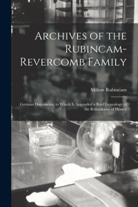 Archives of the Rubincam-Revercomb Family