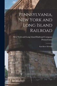 Pennsylvania, New York and Long Island Railroad