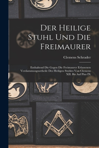 Heilige Stuhl und die Freimaurer
