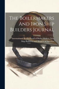 Boilermakers And Iron Ship Builders Journal