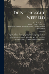 De noordsche weereld