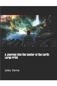 A Journey into the Center of the Earth