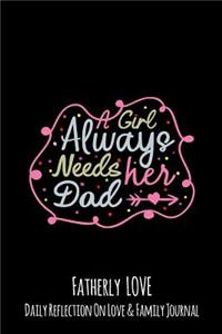 A Girl Always Needs Her Dad
