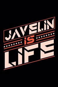 Javelin is Life