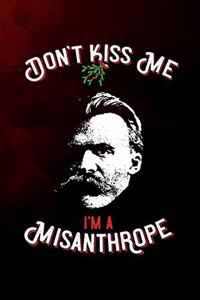 Don't kiss me, i'm a misanthrope