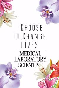 Medical Laboratory Scientist
