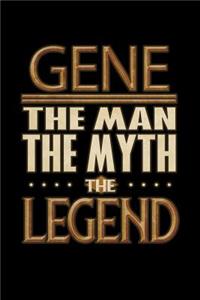 Gene The Man The Myth The Legend