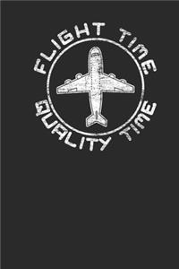 Flight Time Quality Time
