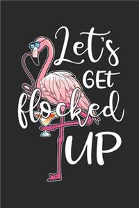 Let's get flocked up