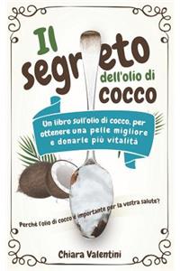 Il segreto dell'olio di cocco