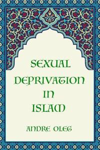 Sexual deprivation in Islam
