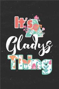 It's Gladys Thing