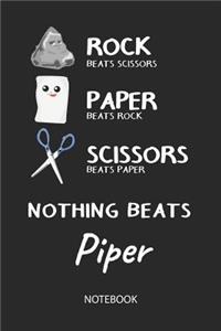 Nothing Beats Piper - Notebook