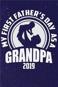 MY First Father's Day As A Grandpa 2019: Line Notebook