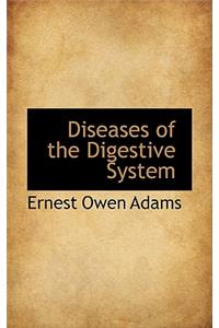 Diseases of the Digestive System